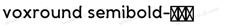 voxround semibold字体转换